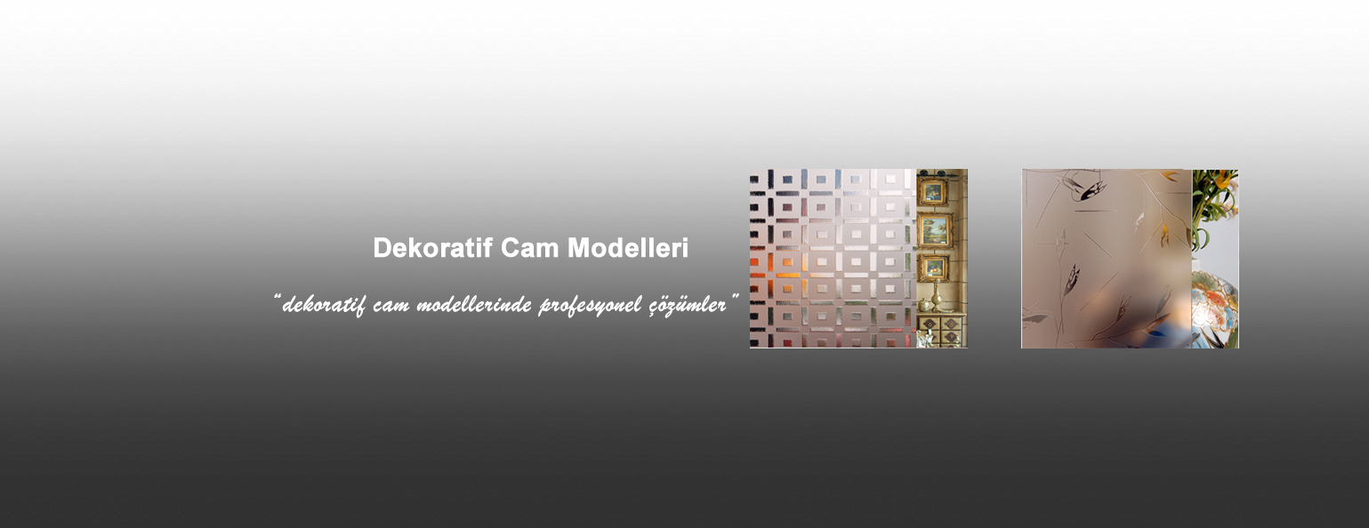 Dekoratif Cam Modelleri